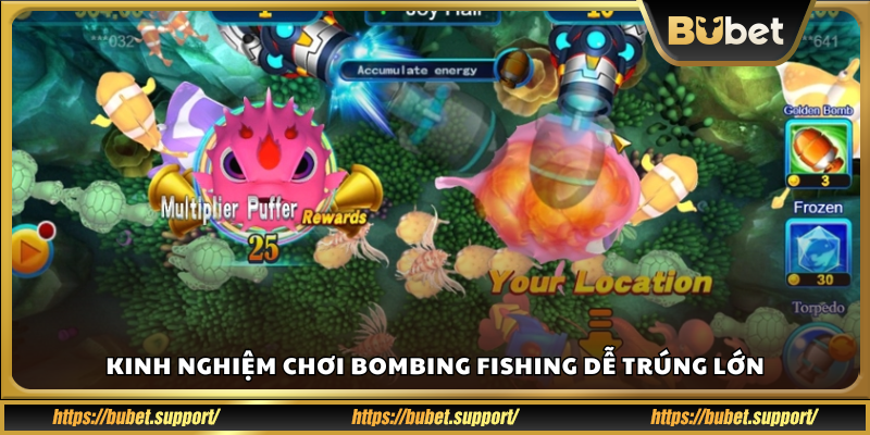Mẹo chơi Bombing Fishing giúp săn cá hiệu quả hơn