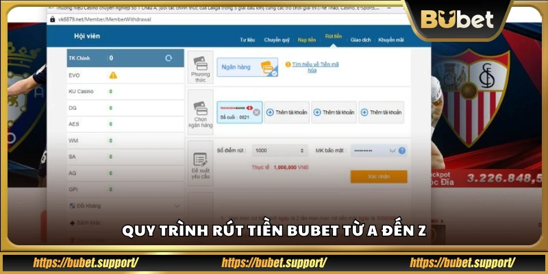Hướng dẫn chi tiết cách rút tiền Bubet