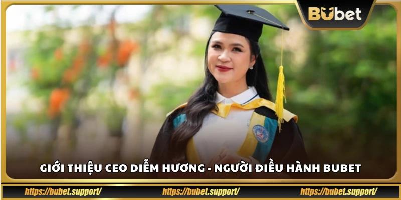 Chân dung Diễm Hương – Lãnh đạo của thương hiệu Bubet