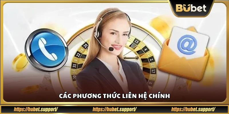 Danh sách các phương tiện liên hệ trực tiếp Bu Bet